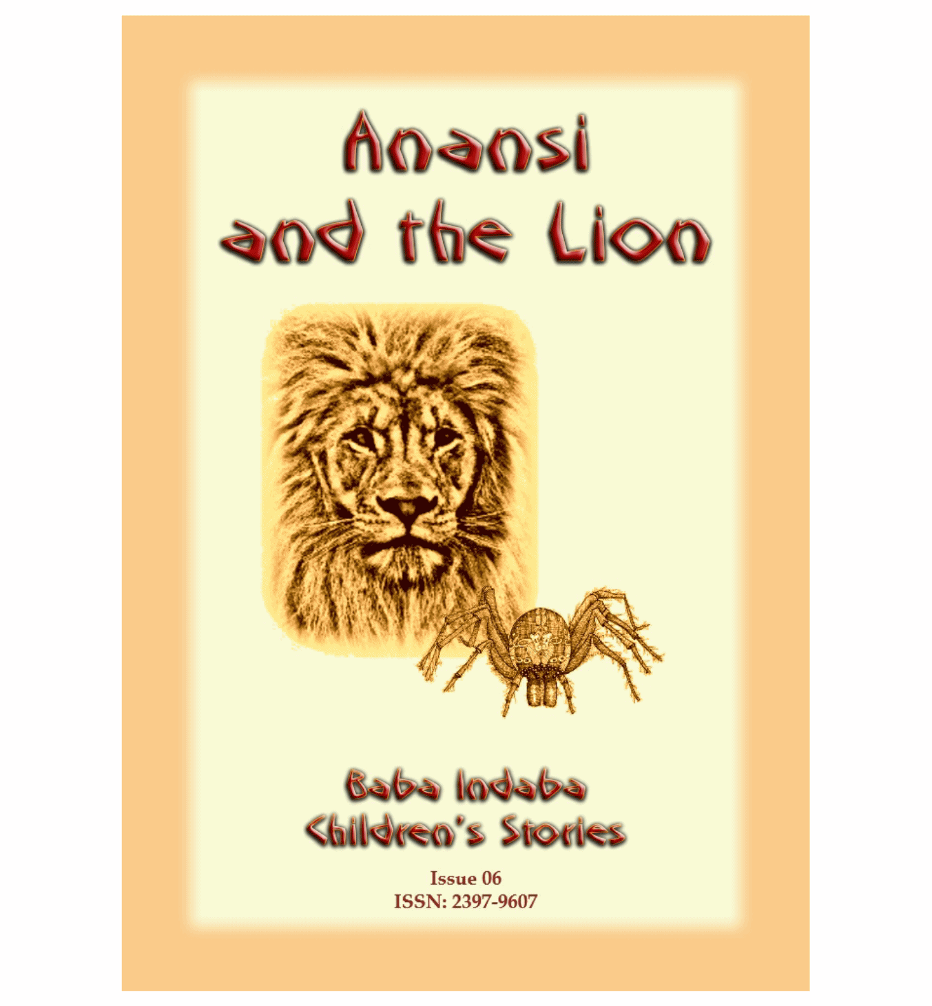 ANANSI AND THE LION - a West African Anansi story: Baba Indaba Children's Stories Issue 06 